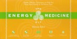 The Energy Medicine Kit - Donna Eden