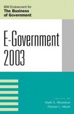 E-Government 2003 - Mark A. Abramson