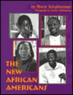 The New African Americans - Brent K. Ashabranner, Brent Ashabranner