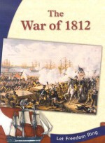 The War of 1812 - Susan E. Haberle