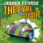 The Eyre Affair - Jasper Fforde, Gabrielle Kruger