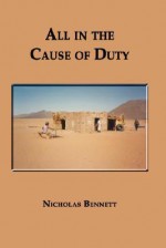 All in the Cause of Duty - Nicholas Bennett