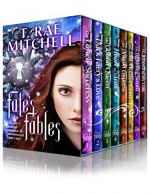 Fate's Fables Boxed Set (Fables 1 - 8): One Girl's Journey Through 8 Unfortunate Fairy Tales - T. Rae Mitchell