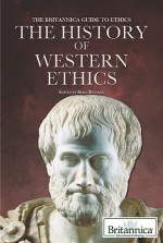 The History of Western Ethics - Brian Duignan