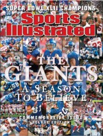 Sports Illustrated The Giants: A Season to Believe - Commemorative Issue Deluxe Edition - Sports Illustrated, Sports Illustrated