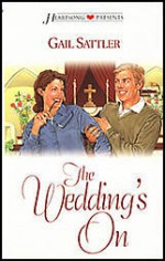 The Wedding's On - Gail Sattler