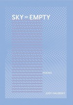 Sky=Empty - Judy Halebsky