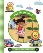 Driver Dan's Story Train: The Stripy Seed - Rebecca Elgar, Corderoy