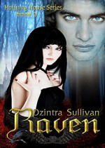 Raven (Halfway House Series Book 2) - Dzintra Sullivan