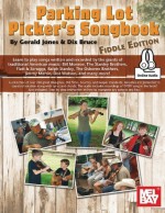 Parking Lot Picker's Songbook - Fiddle Edition - Dix Bruce