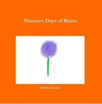 Nineteen Days of Blaise - Hayley Heaton