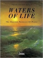 Waters of Life: The Russian Painters of Water (Temporis) - Sutherland Lyall