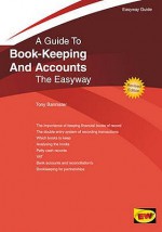 Bookkeeping and Accounts the Easyway - Tony Bannister