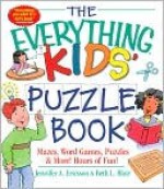 The Everything Kids' Puzzle Book - Jennifer Ericsson