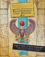 Egyptology Code-Writing Kit (Ologies) - Emily Sands