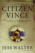 Citizen Vince - Jess Walter