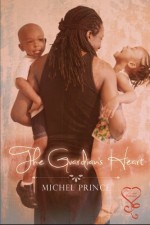 The Guardian's Heart - Michel Prince