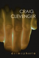 Dermaphoria - Craig Clevenger