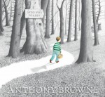 Into The Forest - Anthony Browne