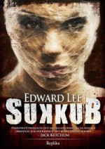 Sukkub - Edward Lee, Bartosz Czartoryski