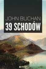 39 schodów - John Buchan, Marceli Szpak