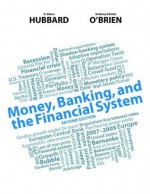 Money, Banking, and the Financial System (2nd Edition) - R. Glenn Hubbard, Anthony Patrick O'Brien