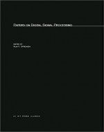 Papers on Digital Signal Processing - Alan V. Oppenheim