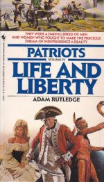 Life and Liberty - Adam Rutledge, James Reasoner