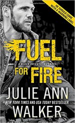 Fuel for Fire - Julie Ann Walker