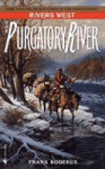 The Purgatory River - Frank Roderus