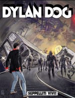 Dylan Dog n. 273: Seppelliti vivi! - Tiziano Sclavi, Giancarlo Marzano, Giovanni Freghieri, Angelo Stano