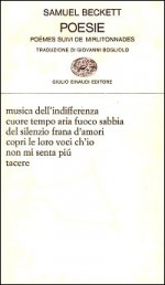 Poesie. Poèmes suivi de mirlitonnades - Samuel Beckett, Giovanni Bogliolo