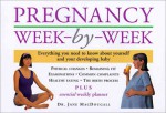 Pregnancy Week-by-Week - Jane MacDougall, Amanda Roberts, Madeleine Jennings