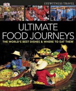 Ultimate Food Journeys - Julie Oughton, Sarah Tomley, Marek Walisiewicz