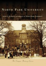 North Park University - John E. Peterson, North Park University