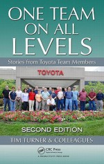 One Team on All Levels: Stories from Toyota Team Members - Tim Turner