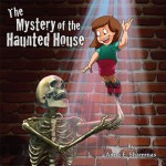 The Mystery of the Haunted House - Anna E. Shammas, Vic Guiza