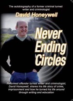 Never Ending Circles - David Honeywell