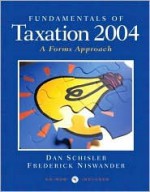 Fundamentals of Tax 2004 and Taxact 2003 Package - Dan Schisler, Frederick Niswander