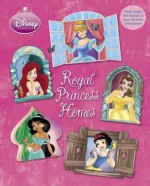 Royal Princess Homes (Disney Princess) - Andrea Posner-Sanchez, Francesco Legramandi