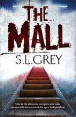 The Mall - S.L. Grey