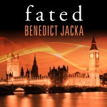 Fated: Alex Verus Series, Book 1 - Benedict Jacka, Gildart Jackson, Tantor Audio