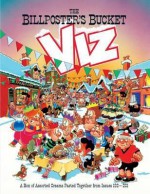 The Viz Annual 2012 - The Billposter's Bucket - VIZ