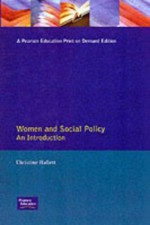 Women And Social Policy: An Introduction - Christine E. Hallett