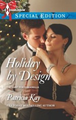 Holiday by Design (The Hunt for Cinderella) - Patricia Kay