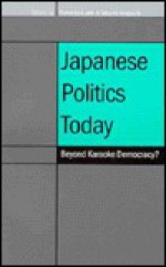 Japanese Politics Today - Purnendra Jain