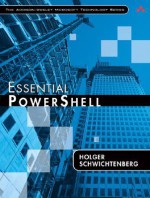 Essential PowerShell - Holger Schwichtenberg