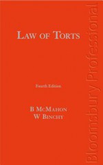 Irish Law of Torts: Fourth Edition - Bryan M E McMahon, William Binchy, Mcmahon