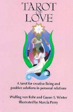 Tarot of Love - Wulfing von Rohr