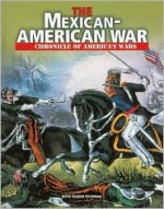 The Mexican-American War - Ruth Tenzer Feldman